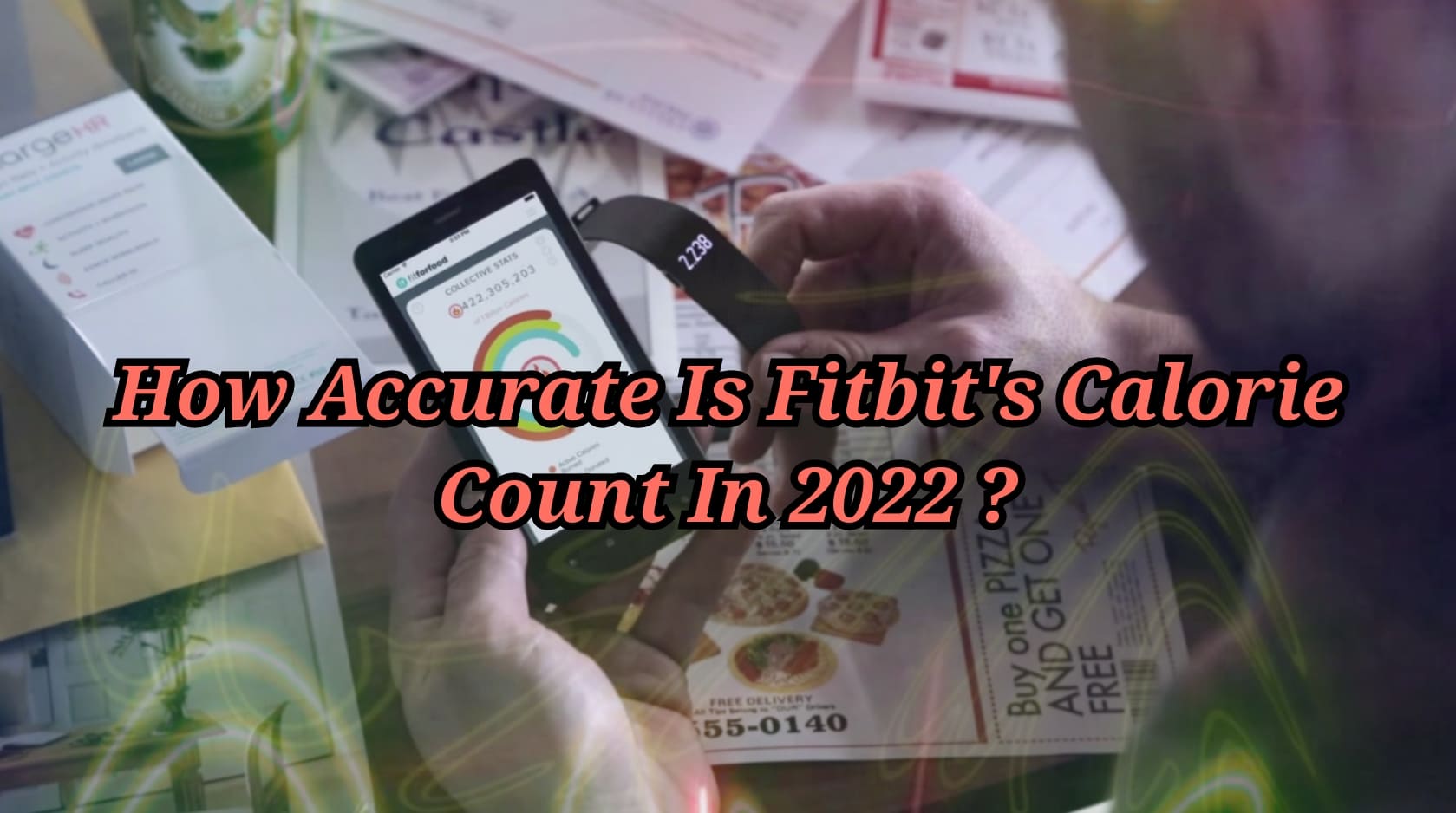 How Accurate is Fitbit's Calorie Count